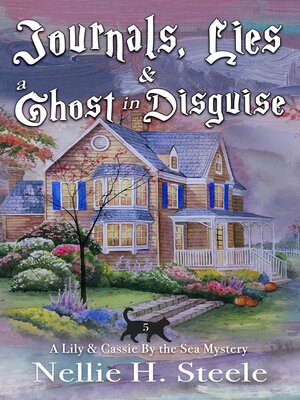 cover image of Journals, Lies & a Ghost in Disguise